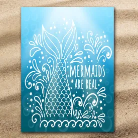 Mermaids are Real Extra Large Towel